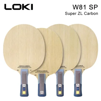 Лезвие Для настольного Тенниса Loki W81 SP Super ZLC С Внутренним Слоем Из Арамидного Углеродного Волокна Лезвие для Ракетки для Пинг-Понга для Быстрой Атаки с петлей