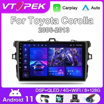Vtopek 2 Din Android 12 Автомагнитола для Toyota Corolla E140 E150 2006-2013 Мультимедийный Видеоплеер Tereo Навигация Carplay GPS